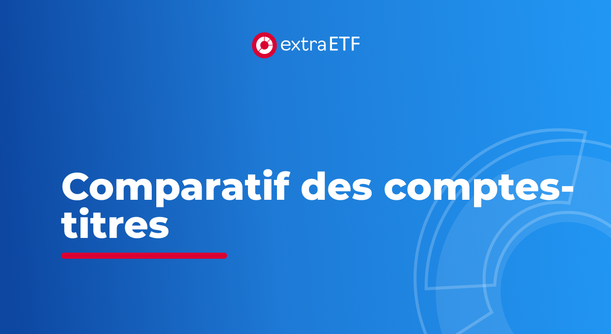 Comparaison des comptes-titres