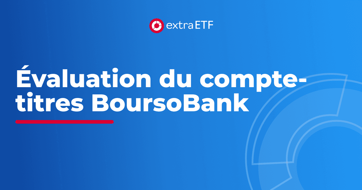 Évaluation du comptetitres Boursobank