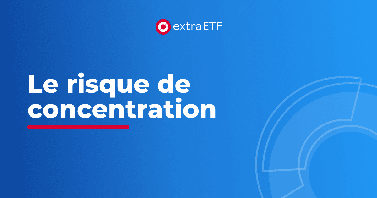 Le risque de concentration