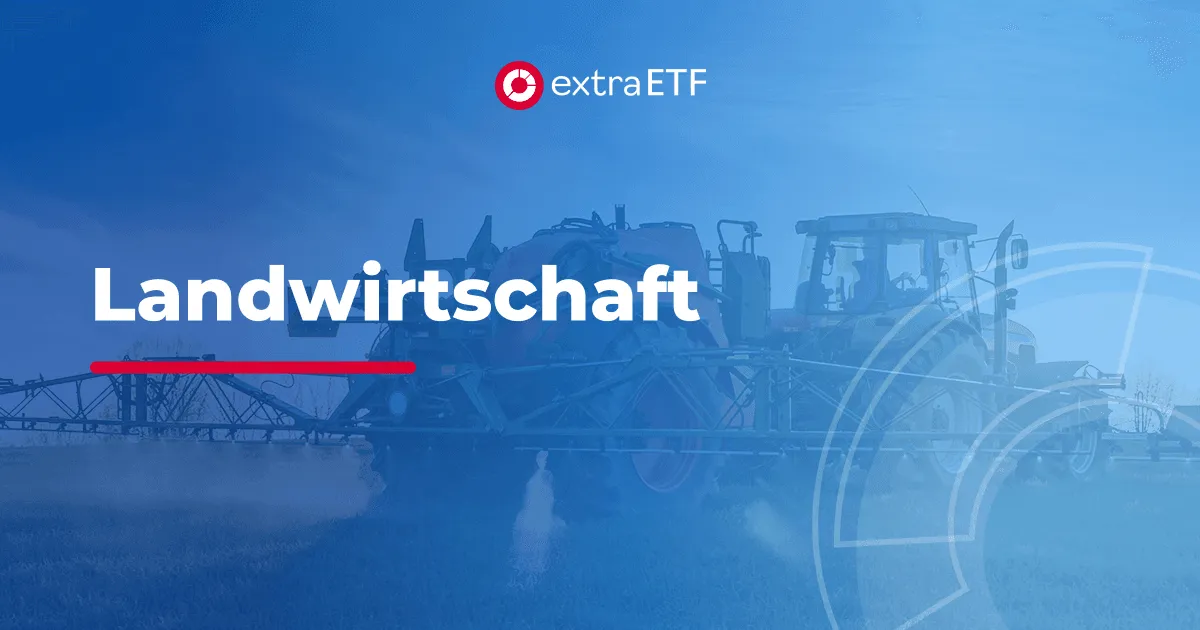 Landwirtschaft-ETFs 2026: Unsere Favoriten